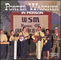 Porter Wagoner - Porter Wagoner In Person